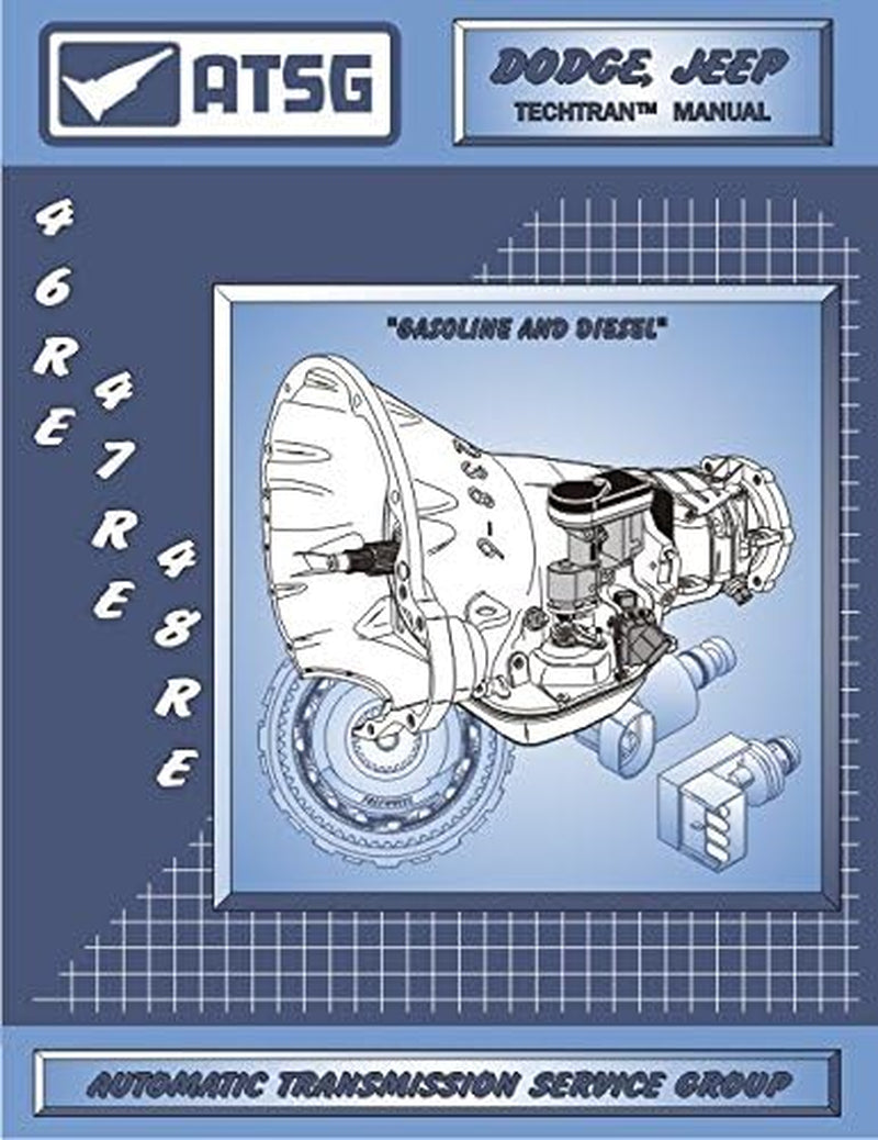46RE 47RE 48RE Transmission Repair Manual (48RE Transmission - 48RE Governor Pressure Solenoid - 48RE Valve Body - Best Repair Book Available!)